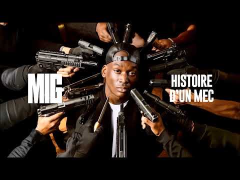 Mig - 9. Histoire d'un mec // Tout ou Rien (Visualizer Officiel)