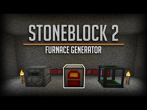 Stoneblock 2 - Furnace Generators!!! EP: 3 [Modded Minecraft 1.12.2]