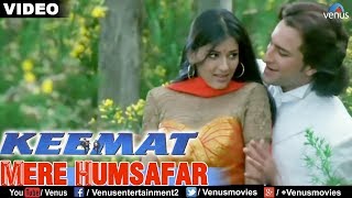 Mere Humsafar Full Video Song : Keemat  Akshay Kum