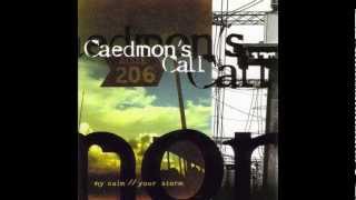 Too Tender, by Caedmon's Call