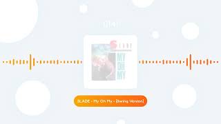 Slade - My Oh My [Swing Version]