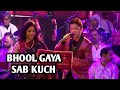 BHOOL GAYA SAB KUCHH ALOK KATDARE SHAILAJA SUBRAMANIAN SIDDHARTH ENTERTAINERS