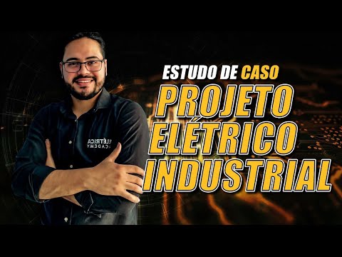 Projeto Elétrico Industrial - Estudo de Caso