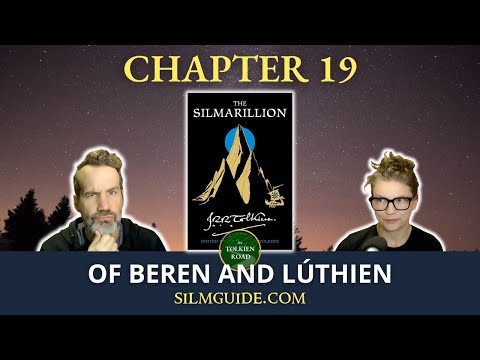 Of Beren and Lúthien » Silmarillion 2022 Ch 19 » Tolkien Road Episode 298 » Sauron, Morgoth, Aragorn