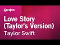 Love Story (Taylor's Version) - Taylor Swift | Karaoke Version | KaraFun