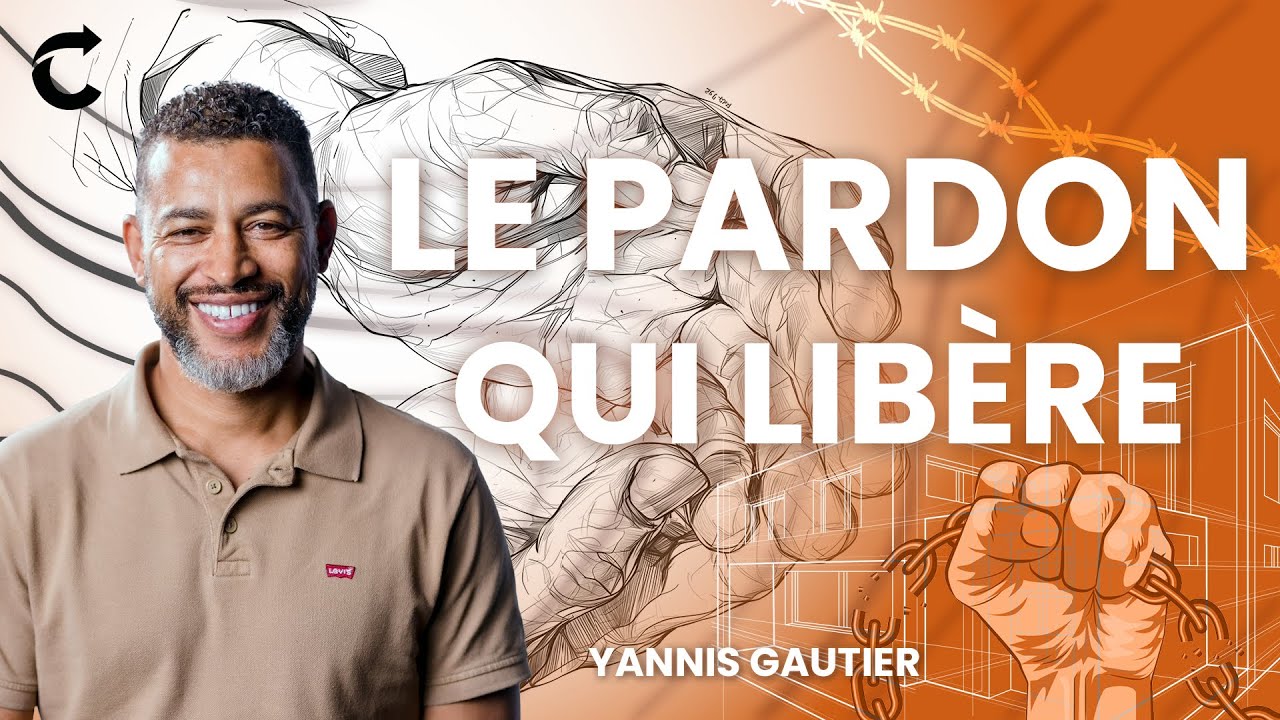 Le pardon qui libère - Yannis Gautier