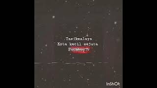 Download lagu Story watsap {Tasikmalaya kota kecil sejuta} {fu*kboy} mp3