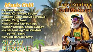 Download lagu Kumpulan Musik Reggae 🌴 Music Chill || Hidup Kuli Emang Begini || Teman Ngopi !! 🌴🔥🌻🎶 mp3