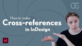 How to make cross-references – InDesign Tutorial