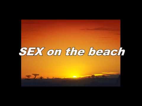Spankers - Sex On The Beach (Lyrics)