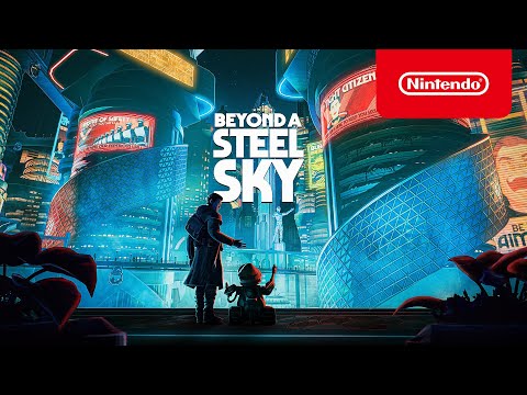 Jouez dès maintenant à Beyond a Steel Sky ! (Nintendo Switch)