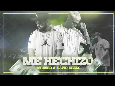 Me Hechizó - David Deseo & Barroso (Video Oficial)