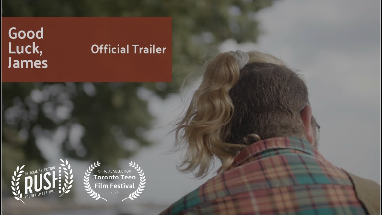 Good Luck, James  - Trailer
