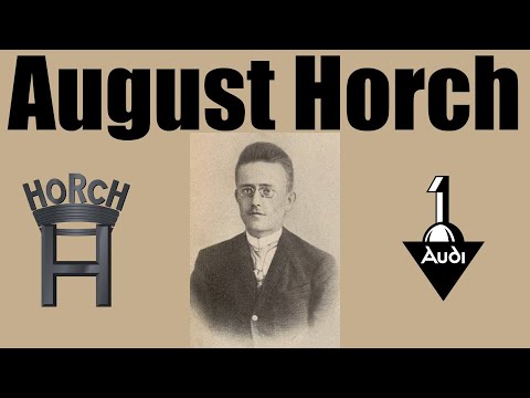 August Horch - Part 1 - The Beginning