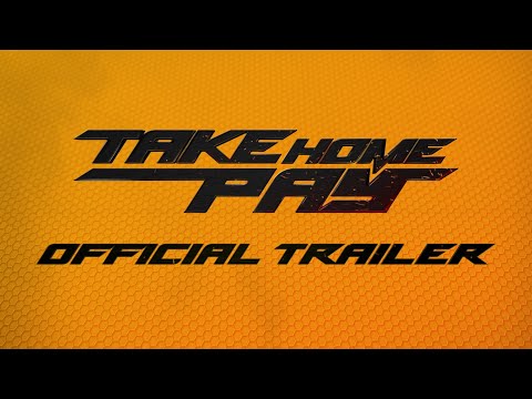 Take Home Pay (2019) Official Trailer