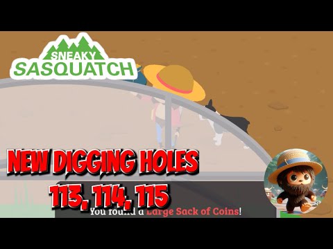 sneaky sasquatch - new Digging Holes 113, 114 and 115 from the Farmer's Update