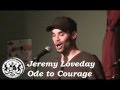 Jeremy Loveday Ode To Courage
