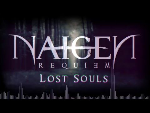 Naigen Requiem - Naigen Requiem - Lost Souls