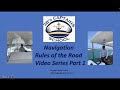 Navigation Rules Of The Road Part 1
