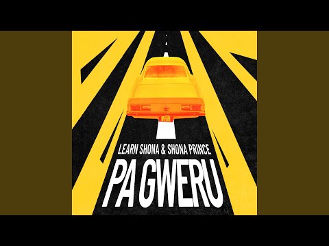 PaGweru (feat. Shona Prince & Takura)