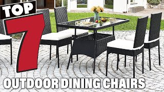Top 7 Outdoor Dining Chairs with Cushions You’ll Love