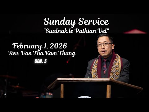 Rev. Van Tha Kam Thang- "Sin and God's Grace" (Genesis 3)