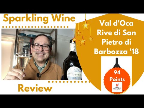 Val D'Oca Rive di San Pietro di Barbozza Prosecco Superiore 2018 94 Points #prosecco