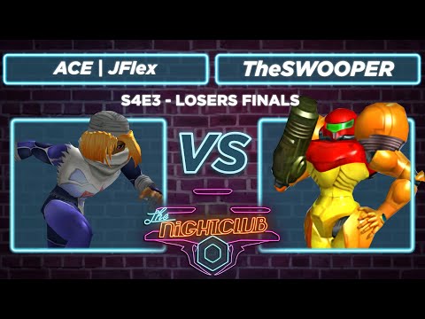The Nightclub S4E3: TheSWOOPER vs ACE | JFlex - Losers Finals SSBM