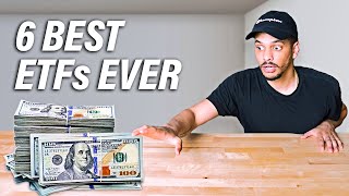 The Only 6 ETFs You'll Ever Need