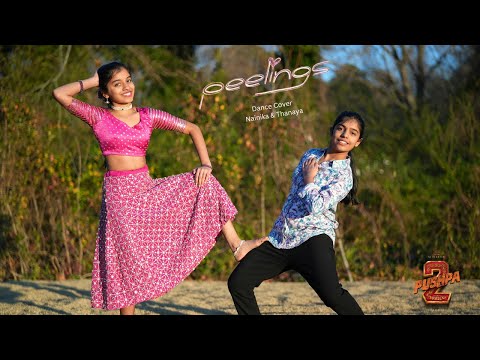 PEELINGS | Dance Cover | Nainika & Thanaya