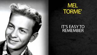 MEL TORMÉ - IT'S EASY TO REMEMBER