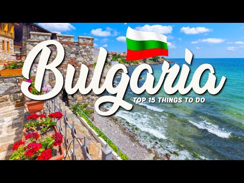 TOP 15 Things To Do In Bulgaria 🇧🇬 Travel Guide