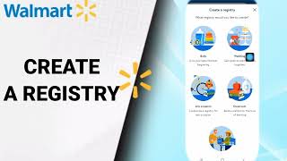 How To Create A Registry On Walmart Shopping And Savings App
