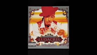 Ludacris Feat. Small World &amp; Dolla Boy " Who Not Me " [HQ]