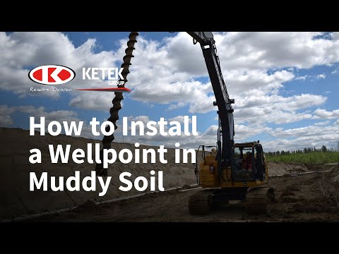 How to Install a Wellpoint in Muddy Soil - Ketek Group Inc