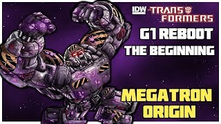 Transformers IDW G1 Continuity - Ep. 1 "The Beginning" Megatron Origin (Complete Story)