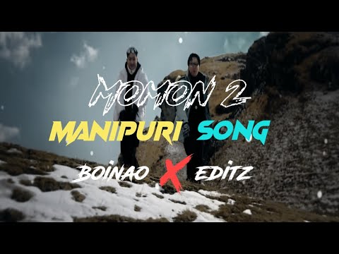 𝙈𝙤𝙢𝙤𝙣2 || 𝙈𝙖𝙣𝙞𝙥𝙪𝙧𝙞 𝙎𝙤𝙣𝙜 || 𝘾𝙝𝙖𝙣𝙙 𝙉𝙞𝙣𝙜𝙩𝙝𝙤𝙪 𝘼𝙣𝙙 𝙁𝙚𝙖𝙩 𝙅𝙖𝙮𝙨𝙖𝙣𝙜