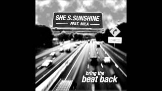 She S. Sunshine feat. Mila - Bring the Beat Back (Instrumental) (2005)