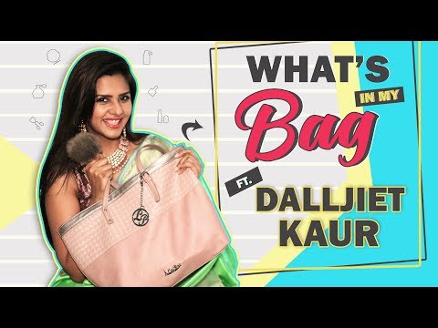 What's In My Bag With Dalljiet Kaur | Bag Secrets Revealed