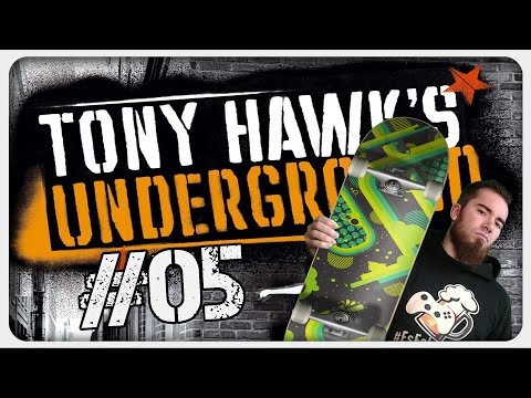TONY HAWK'S UNDERGROUND 100% #05 ツ DIE SIND DOCH ALLE BESOFFEN!