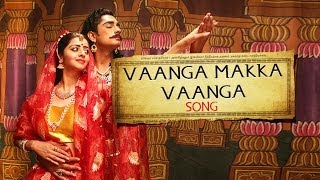 Kaaviyathalaivan - Making of Vaanga Makka Vaanga | A.R. Rahman | Vaalee