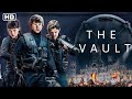 The Vault Movie Dubbed Hindi Action Fantasy Theft Hollywood Movies In Hindi Only Hollywood Movies
