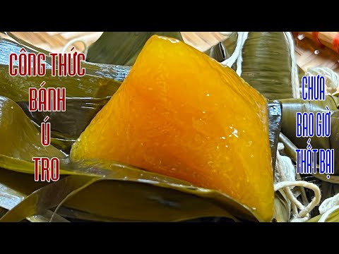 Công Thức Làm Bánh Ú Tro Thành Công Dễ Dàng - Clear Alkaline Dumplings