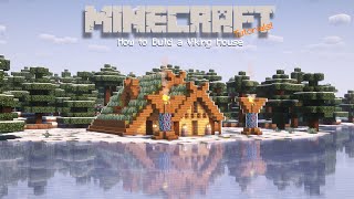 Minecraft : How to build a VIKING HOUSE - Minecraft : VIKING HOUSE TUTORIA