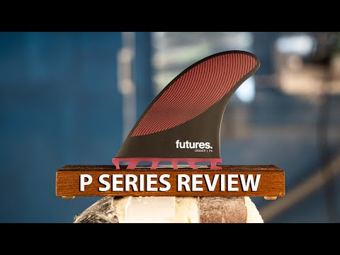 Futures Legacy Series "P" Fin Review (P4, P6, P8)  | Surf Breakdown Ep. 3