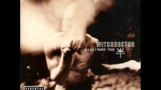 Witch Doctor   Smooth Shit ft T Mo and Khujo