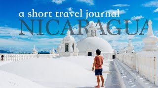 preview picture of video 'A short travel journal - Nicaragua'