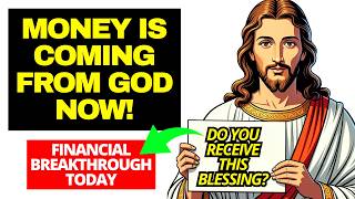 ✅ GOD IS SENDING YOU MONEY RIGHT NOW! PRAY THIS & RECEIVE A HUGE FINANCIAL BREAKTHROUGH 🔥