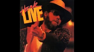 Hank Williams Jr. - LIVE - The Ride