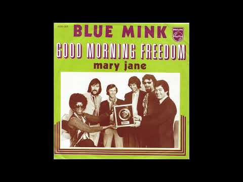 Blue Mink - Good Morning Freedom